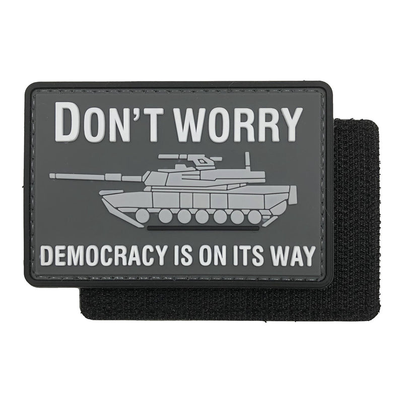 Load image into Gallery viewer, Don&#39;t Worry.Democracy is on Its Way Fighter Military Tactical Morale Patches PVC Patch with Hook Fastener Back for Tactical Cap Hats Tactical Vest Molle Bag Backpacks Plate Carrier
